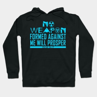 No Weapon Formed (Ice Blue) Hoodie